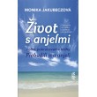 Život s anjelmi