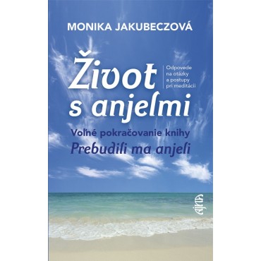 Život s anjelmi