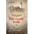Kdo zradil krále