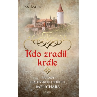 Kdo zradil krále