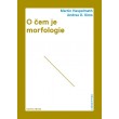 O čem je morfologie