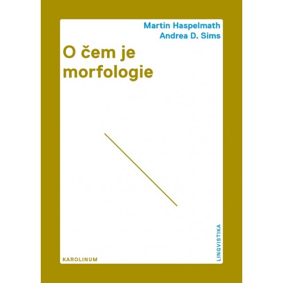 O čem je morfologie
