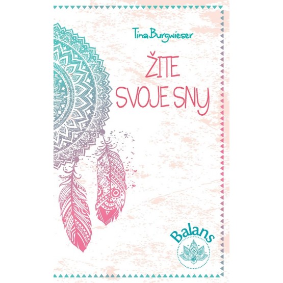 Žite svoje sny
