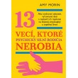 13 vecí, ktoré psychicky silní rodičia nerobia