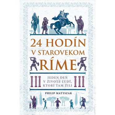 24 hodín v starovekom Ríme