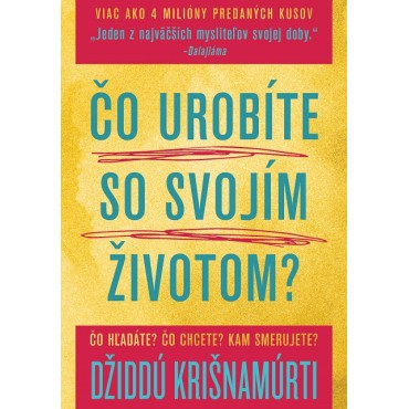 Čo urobíte so svojím životom?