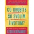 Čo urobíte so svojím životom?