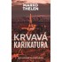 Krvavá karikatura