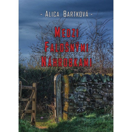 Medzi falošnými náhrobkami