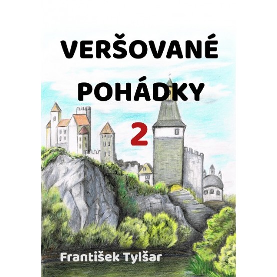 Veršované pohádky 2
