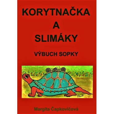 Korytnačka a slimáky
