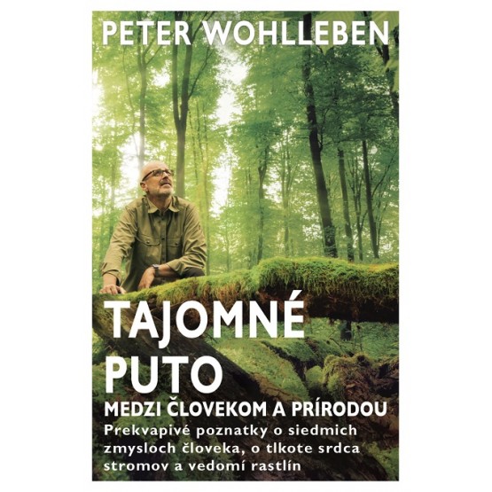Tajomné puto medzi človekom a prírodou