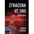 Ztracena ve snu