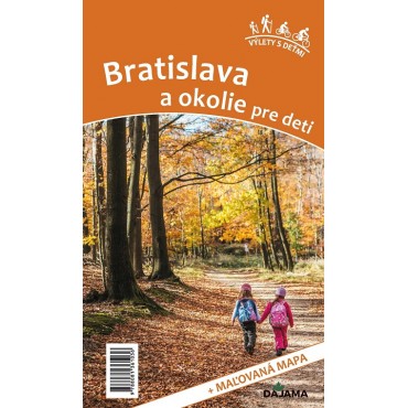 Bratislava a okolie pre deti