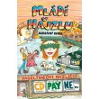 Mládí v hajzlu 10