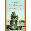 Kladivom na kráľovnú