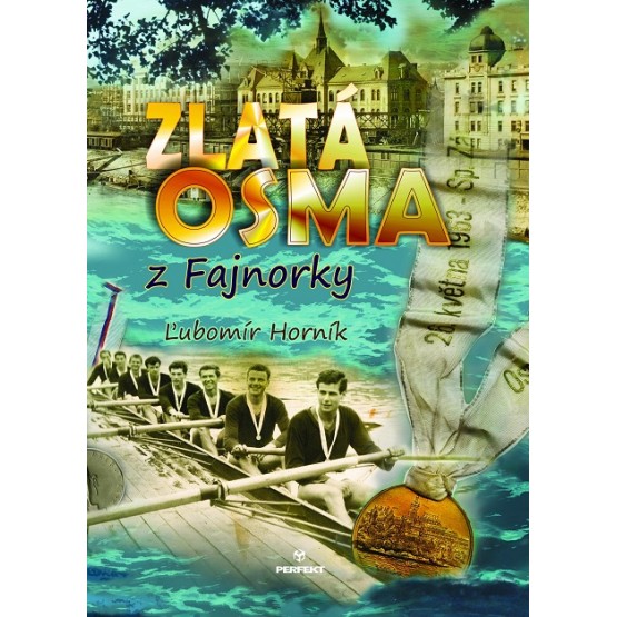 Zlatá osma z Fajnorky