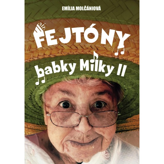 Fejtóny babky Milky II.