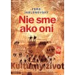 Nie sme ako oni