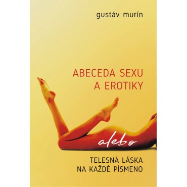 Abeceda sexu a erotiky