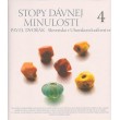 Stopy dávnej minulosti 4.