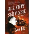 Muž, který stál v cestě