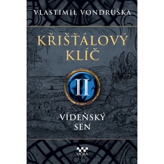 Křišťálový klíč II: Vídeňský sen