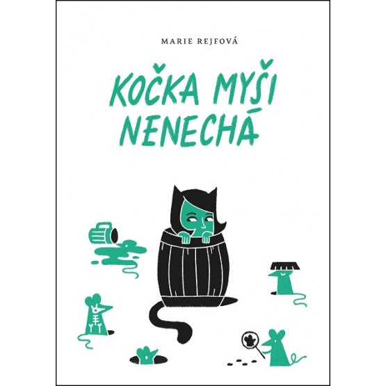 Kočka myši nenechá