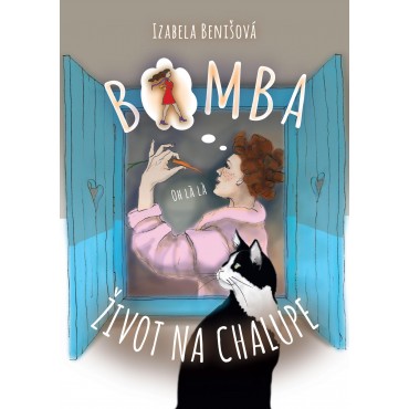 Bomba život na chalupe