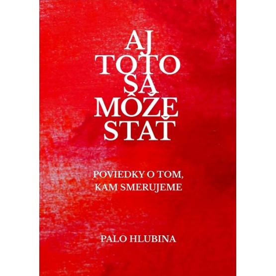 Aj toto sa môže stať