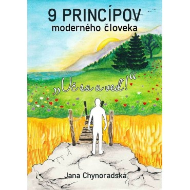 9 princípov moderného človeka