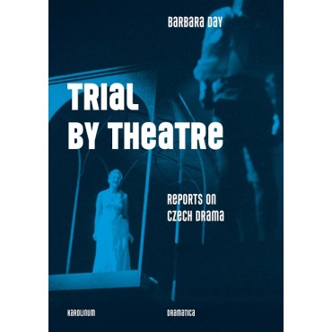 Trial by Theatre