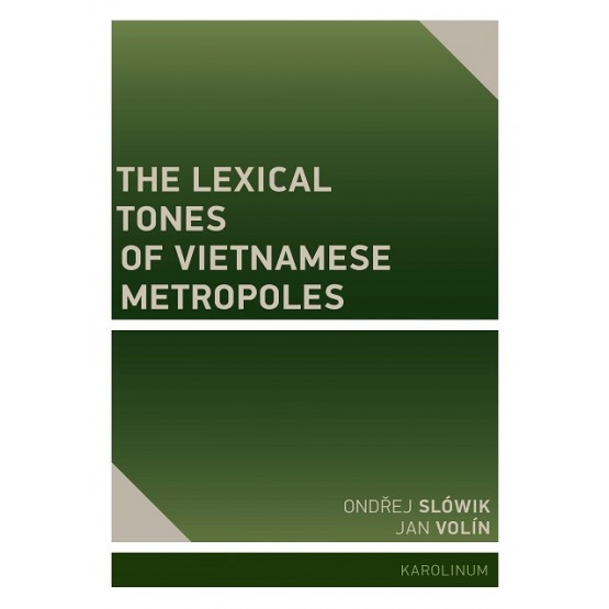 The Lexical Tones of Vietnamese Metropoles