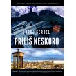 Príliš neskoro