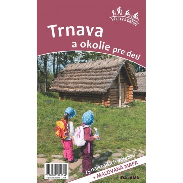 Trnava a okolie pre deti