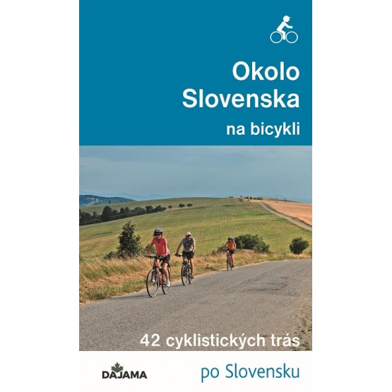 Okolo Slovenska na bicykli
