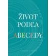 Život podľa abecedy