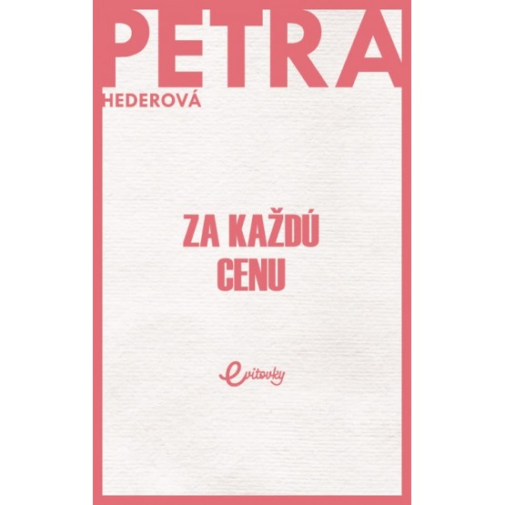 Za každú cenu