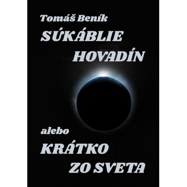 Súkáblie hovadín alebo Krátko zo světa
