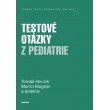 Testové otázky z pediatrie