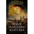 Stíny Vichrovského kláštera
