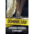 Jednou nohou v hrobě
