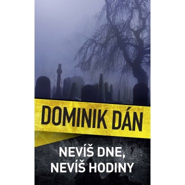 Nevíš dne, ani hodiny
