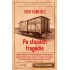 Po stopách tragédie