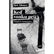 Keď vonku prší