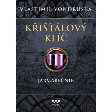 Křišťálový klíč III: Jarmarečník