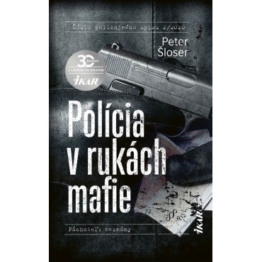 Polícia v rukách mafie