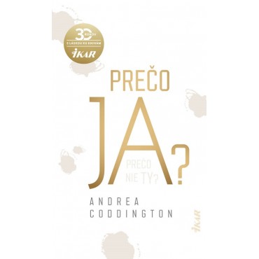 Prečo ja?
