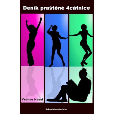Deník praštěné 4cátnice