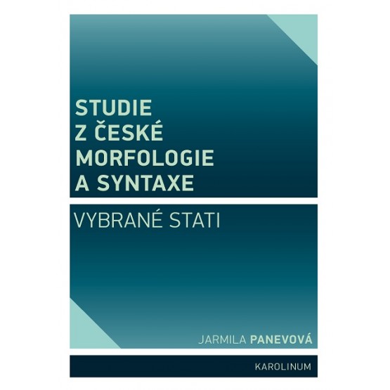 Studie z české morfologie a syntaxe